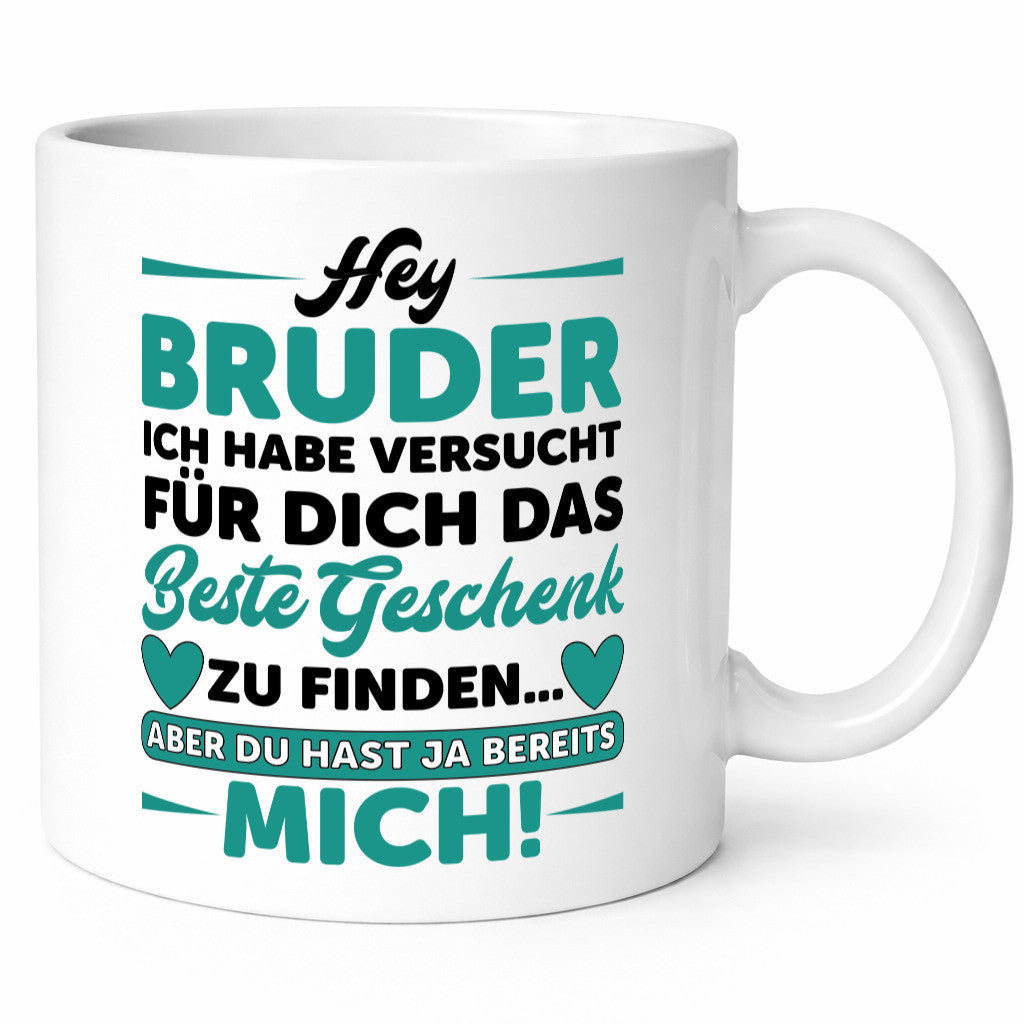 Hey Bruder | Spruch Tasse Geschwisterliebe lustig Geschenk Humor