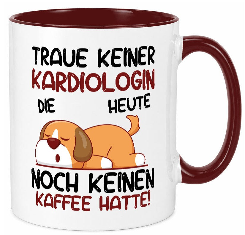 Traue keiner Kardiologin | Kardiologie lustig Humor Geschenkidee Geschenk Tasse