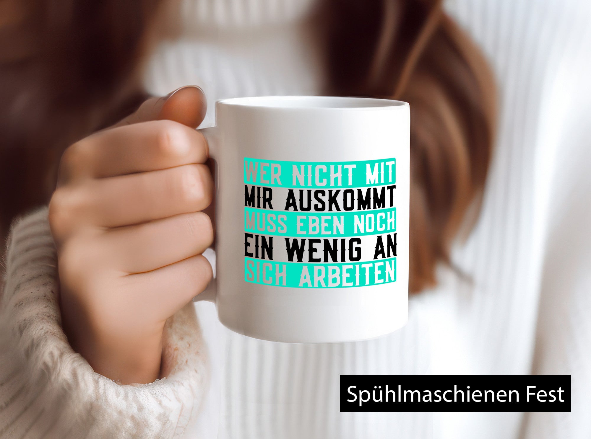 Wer nicht mit mir auskommt | Selbstbewusst witziger Spruch v2 lustig Humor