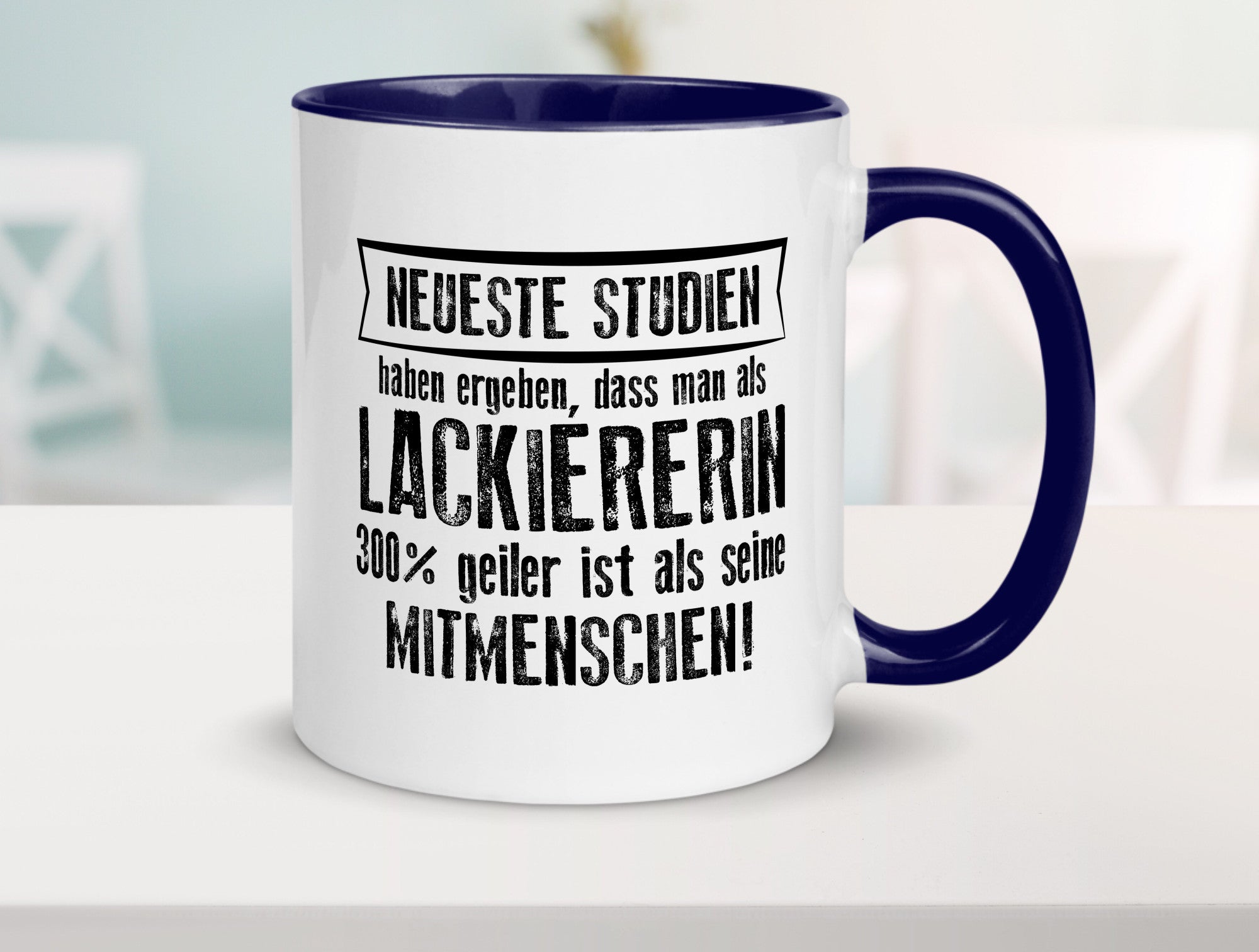 Neuste Studien: Lackiererin | lackieren Humor Geschenkidee Tasse