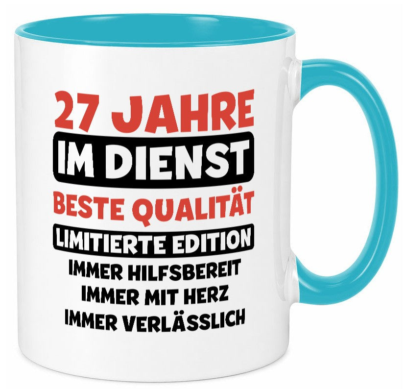 27 Jahre im Dienst | Jubiläum Arbeit v3 Geschenk Kollegen Büro lustiger Spruch Tasse