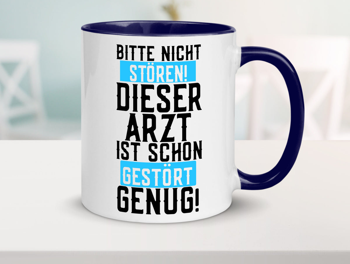 Bitte nicht stören | gestörter Arzt Sarkasmus Klinik Geschenkidee Humor Tasse