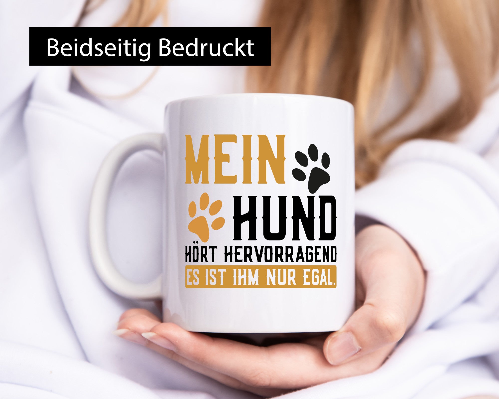 Mein Hund hört hervorragend | ist ihm nur egal Hunde Humor Tierliebhaber