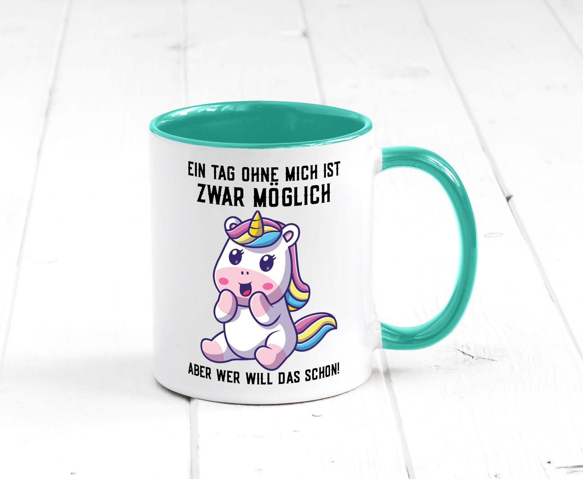 Ein Tag ohne mich ist möglich | süßes Einhorn Comic Geschenk Humor Geschenkidee