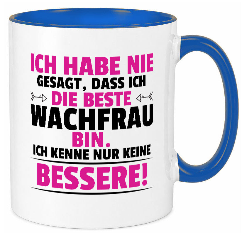 Die Beste Wachfrau | Wachpersonal Nachtwächter lustig Humor Geschenkidee Tasse