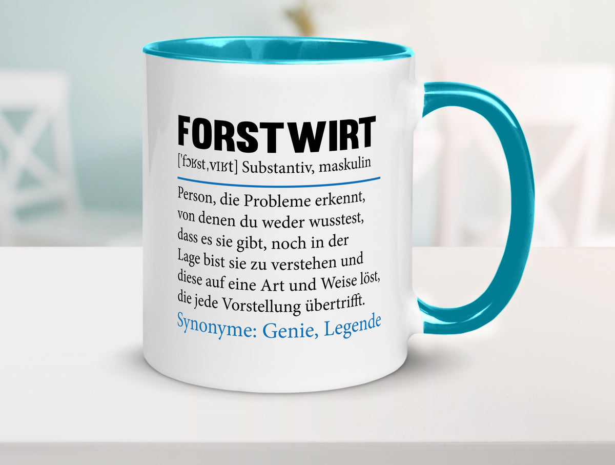 Forstwirt | Spruch Beruf Waldarbeiter lustig Geschenkidee Arbeit Kollegen Büro Tasse
