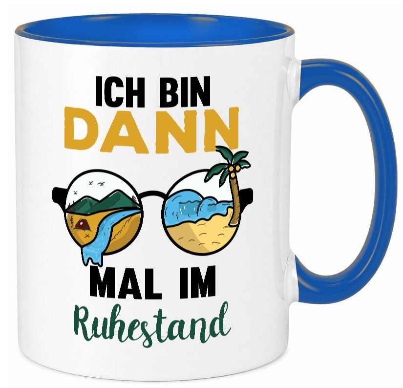 Bin dann mal im Ruhestand | Sonnenbrille Palme Meer lustig Jubiläum Geschenk Tasse