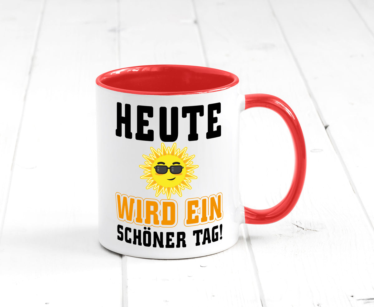 Schöner Tag Geschenk Humor Geschenkidee lustiger Spruch Tasse