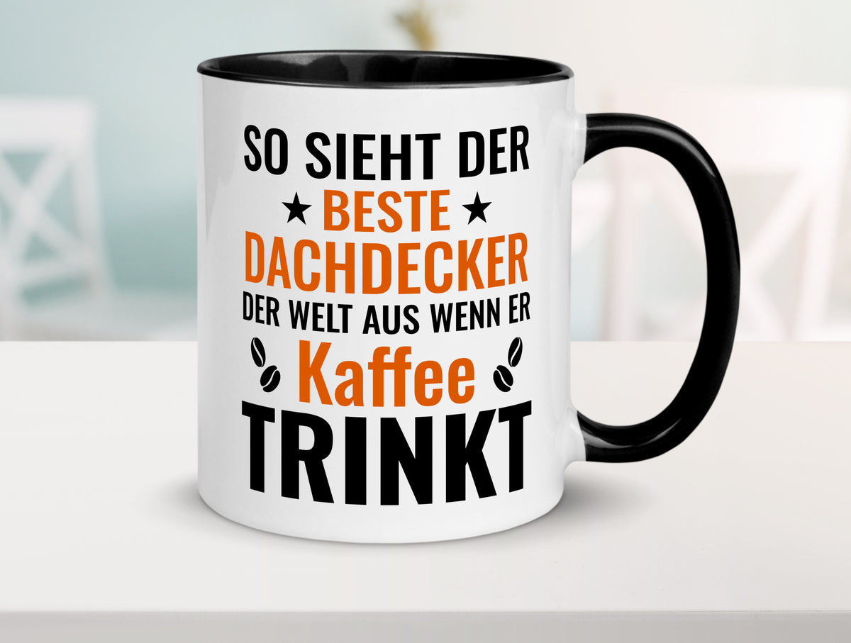 Kaffee trinkt: Dachdecker | Dachbau Hausbau lustig Humor Geschenkidee Geschenk Tasse