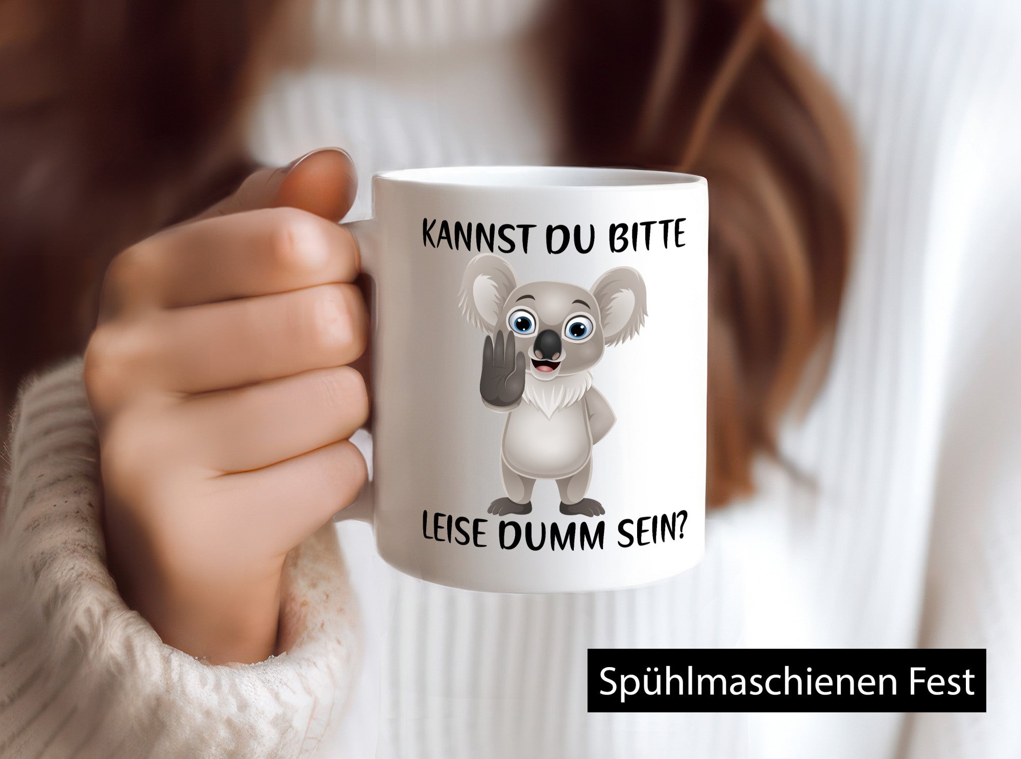 Bitte leise dumm sein | frecher Koala Flüstern Comic Humor Geschenkidee Tasse