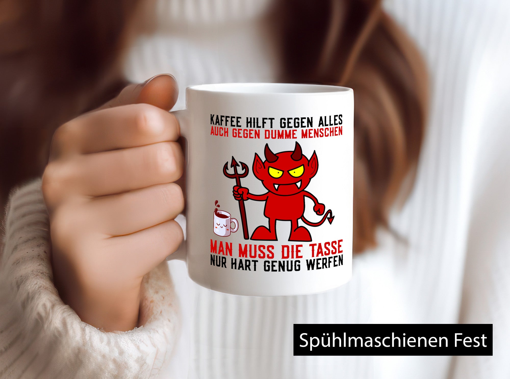Kaffee hilft gegen alles | dumme Menschen Teufelchen lustiger Spruch Geschenk
