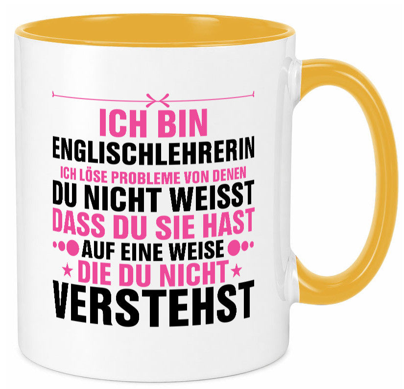Löse Probleme: Englischlehrerin | Englisch Lehrerin Geschenk Humor Geschenkidee Tasse
