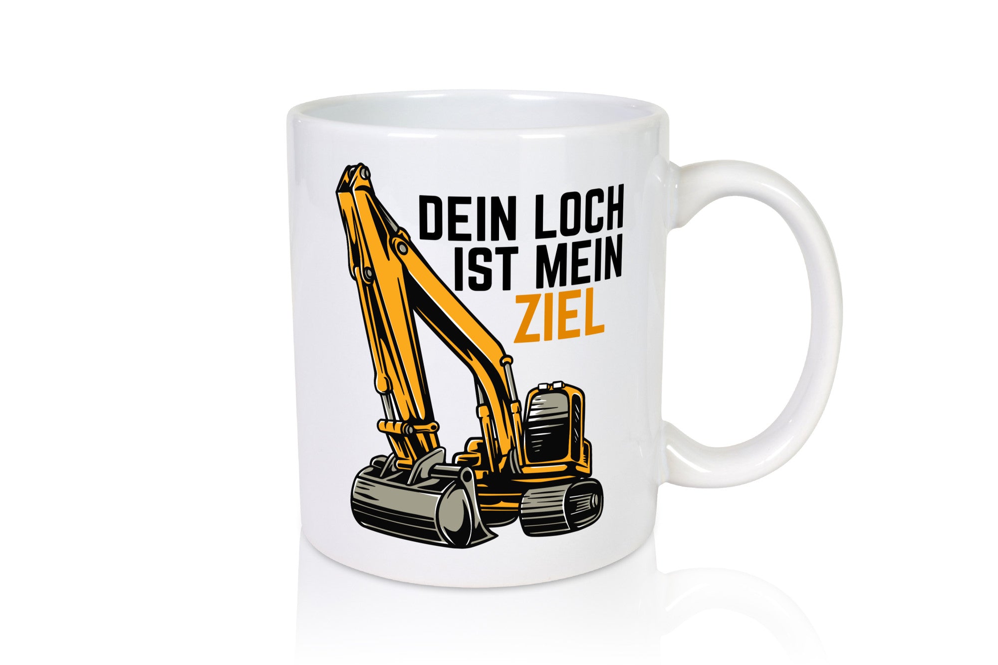 Dein loch ist mein Ziel | Bagger Minibagger Baggerführer lustiger Spruch