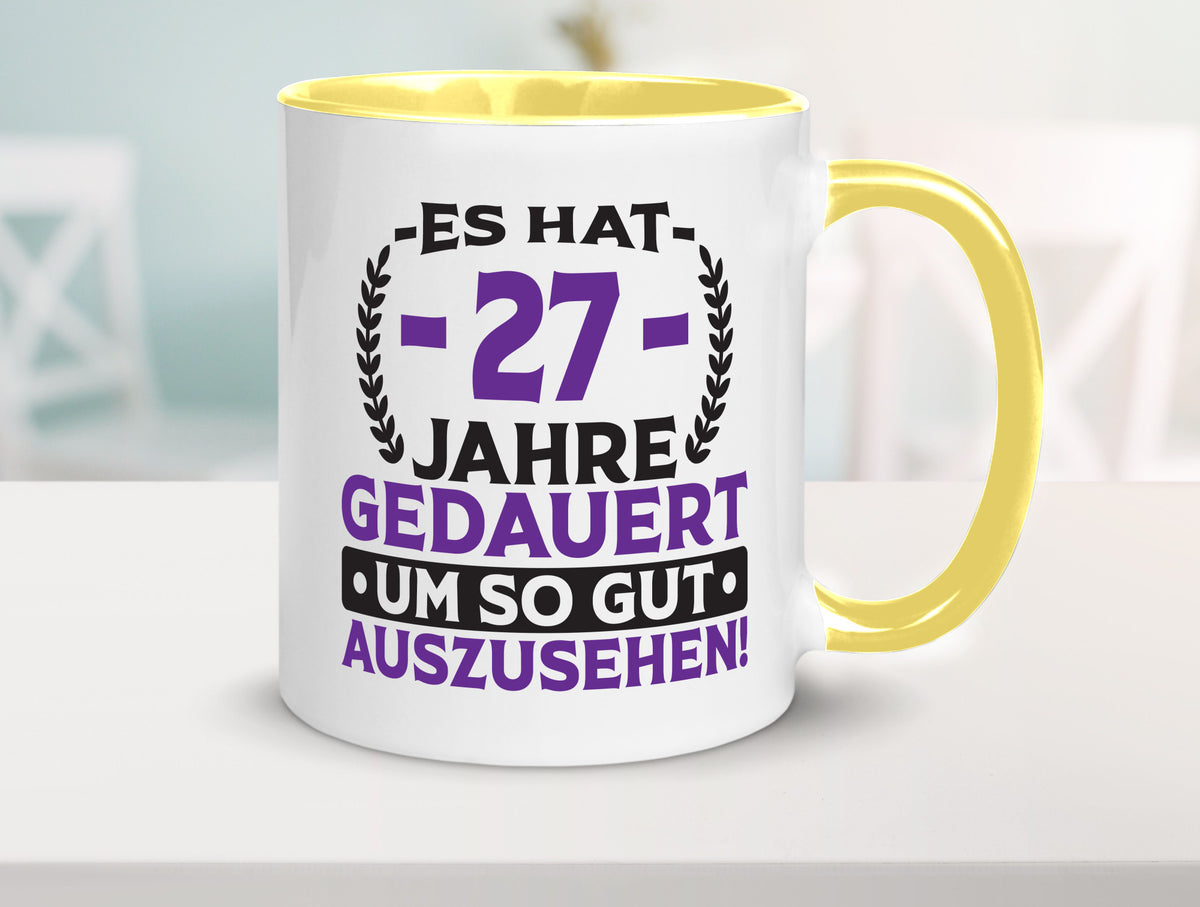 27 Jahre gedauert um so gut auszusehen | 27. Geburtstag v2 Geschenkidee Humor Tasse