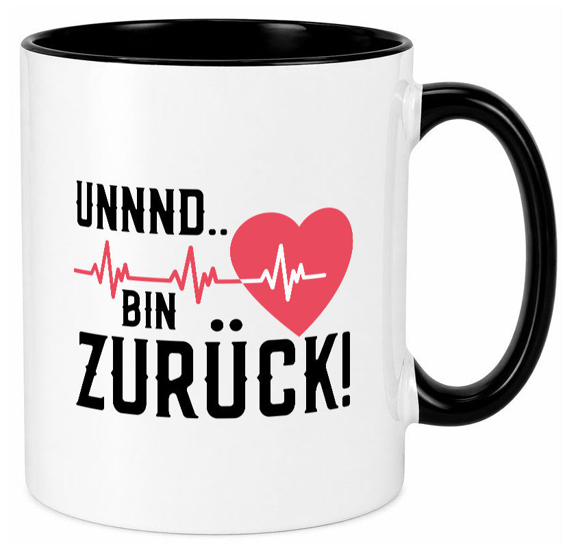 Bin zurück | Herzschlag Reanimation Puls Arzt Klinik Geschenk Humor Tasse