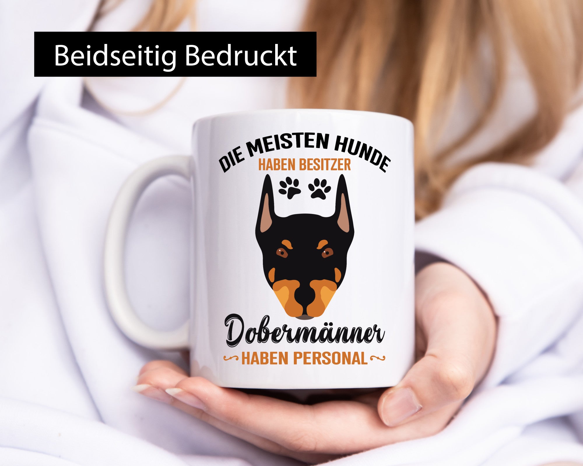 Die meisten hunde haben Besitzer | Dobermänner Personal Humor Tierliebhaber