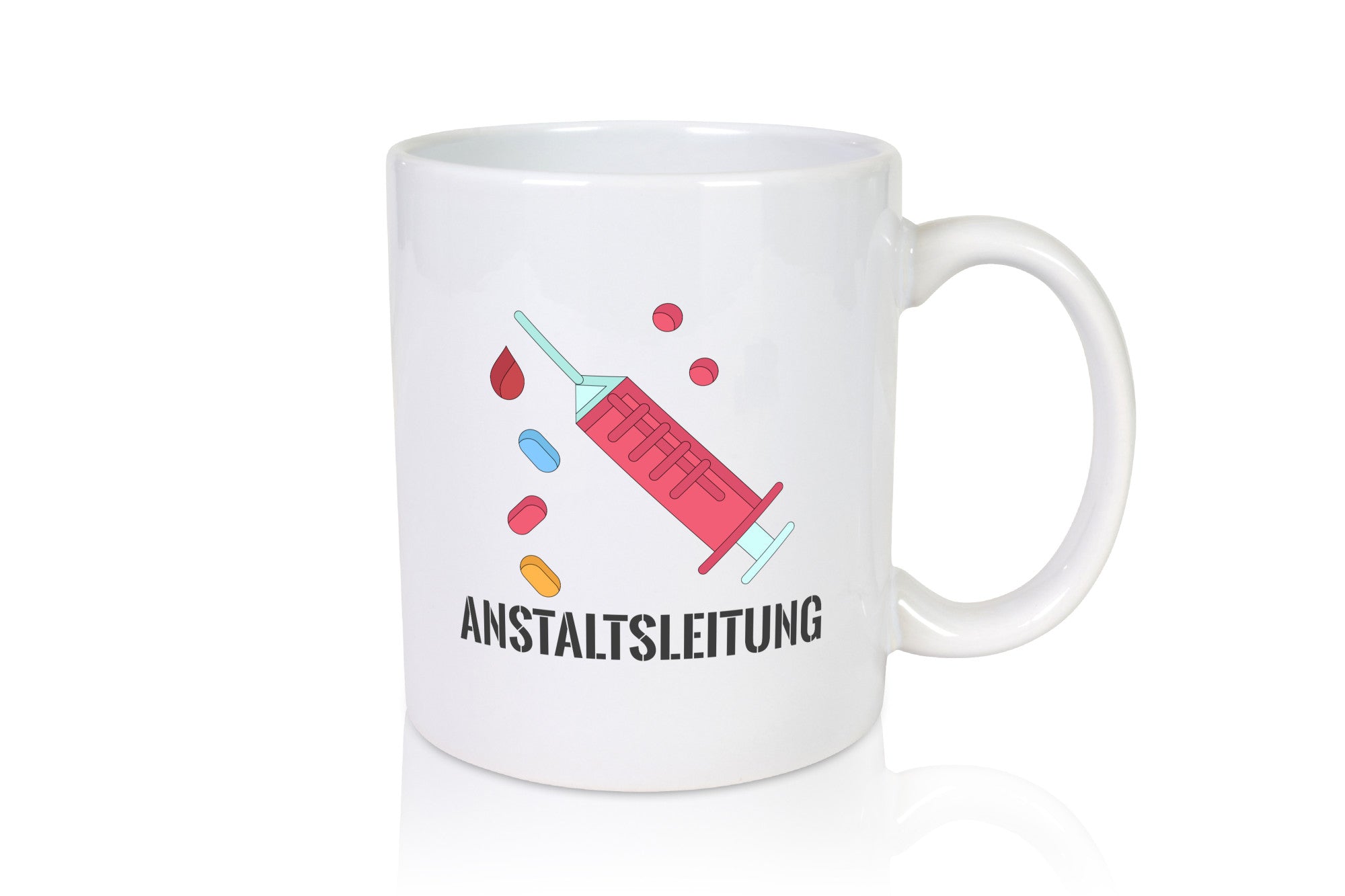 Anstaltsleitung | Krankenschwester Krankenhaus Humor Geschenkidee Tasse