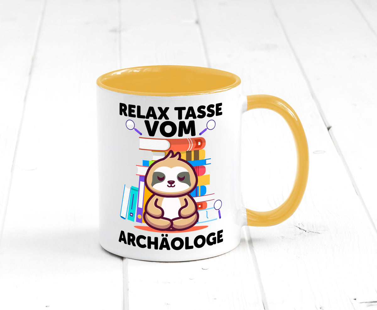 Relax Tasse: Archäologe | Archäologie Forscher lustig Humor Geschenkidee