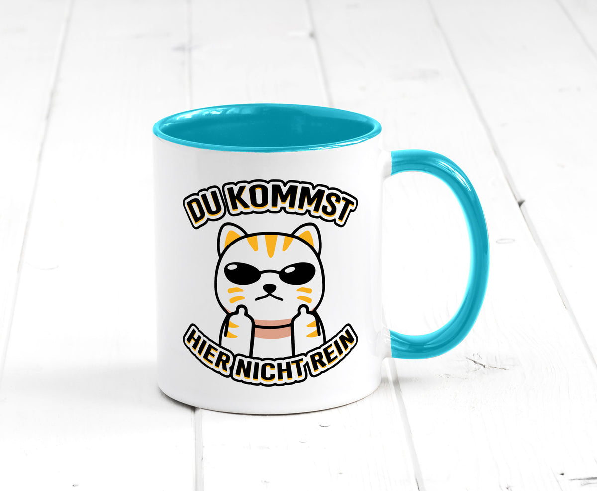 Du kommst hier nicht rein | Böse Katze Humor Tierliebhaber Geschenkidee Tasse