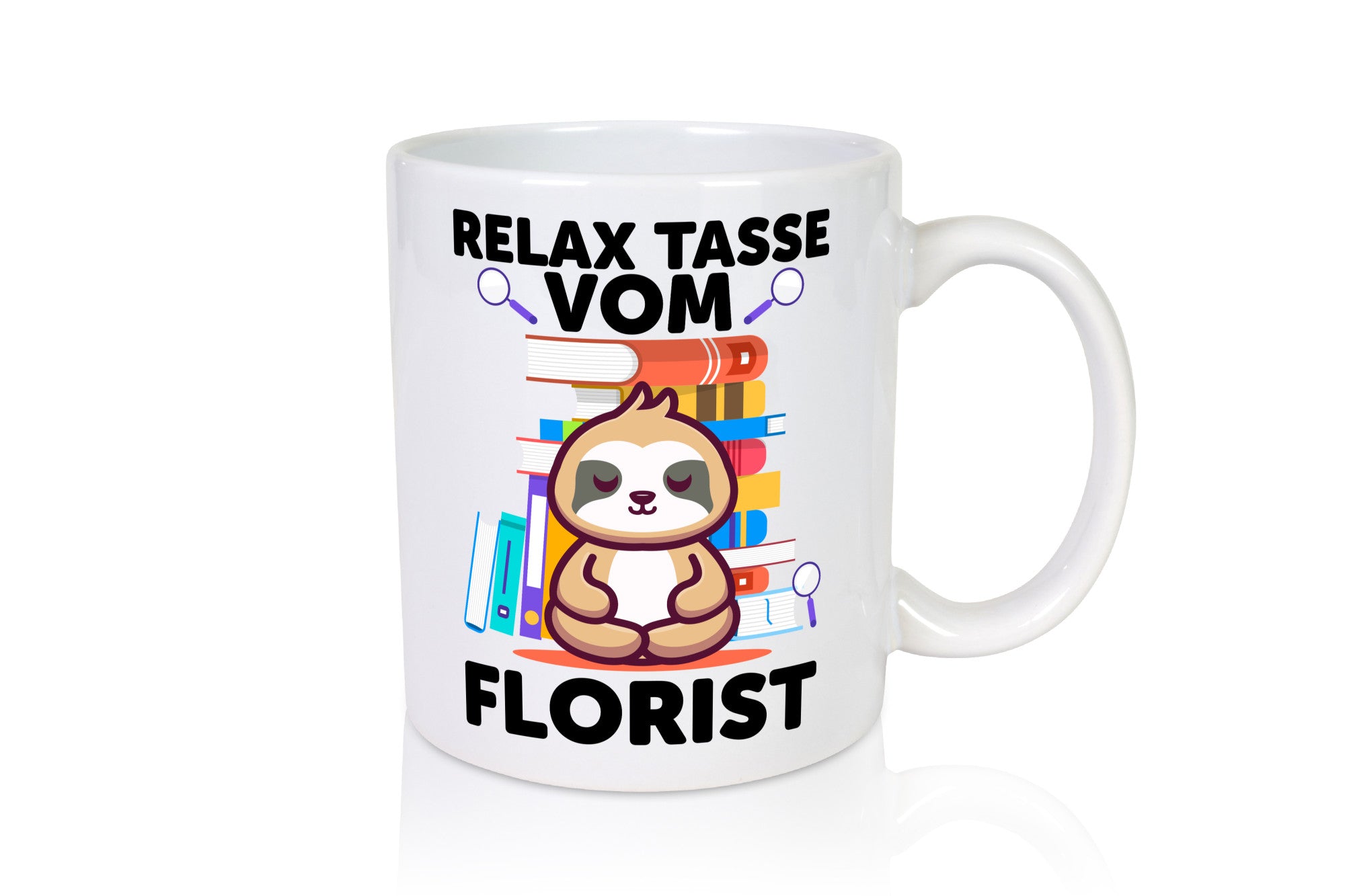 Relax Tasse: Florist | Blumen Verkäufer Humor Geschenkidee Tasse