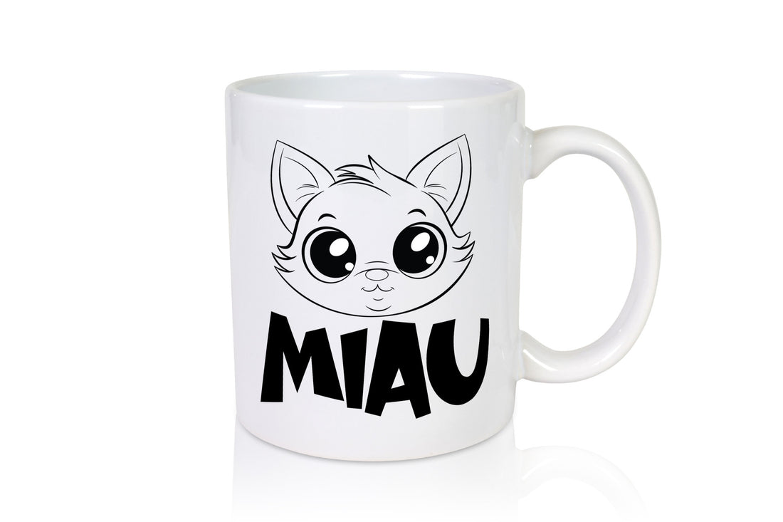 Miau | Katze Geschenkidee Tierliebhaber Humor Tasse