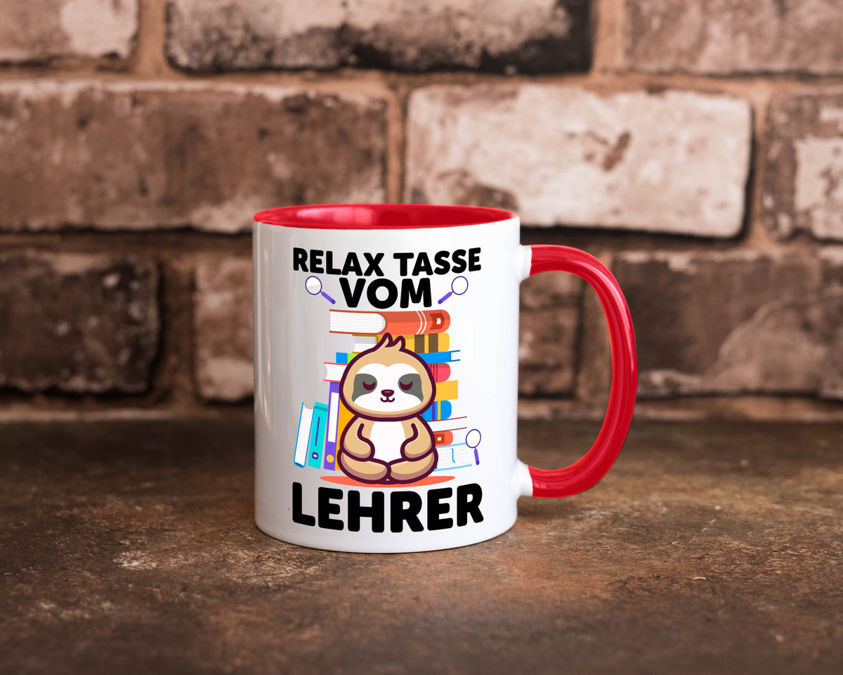 Relax Tasse: Lehrer | Schule Beruf Schüler lustiger Spruch Geschenk Arbeit