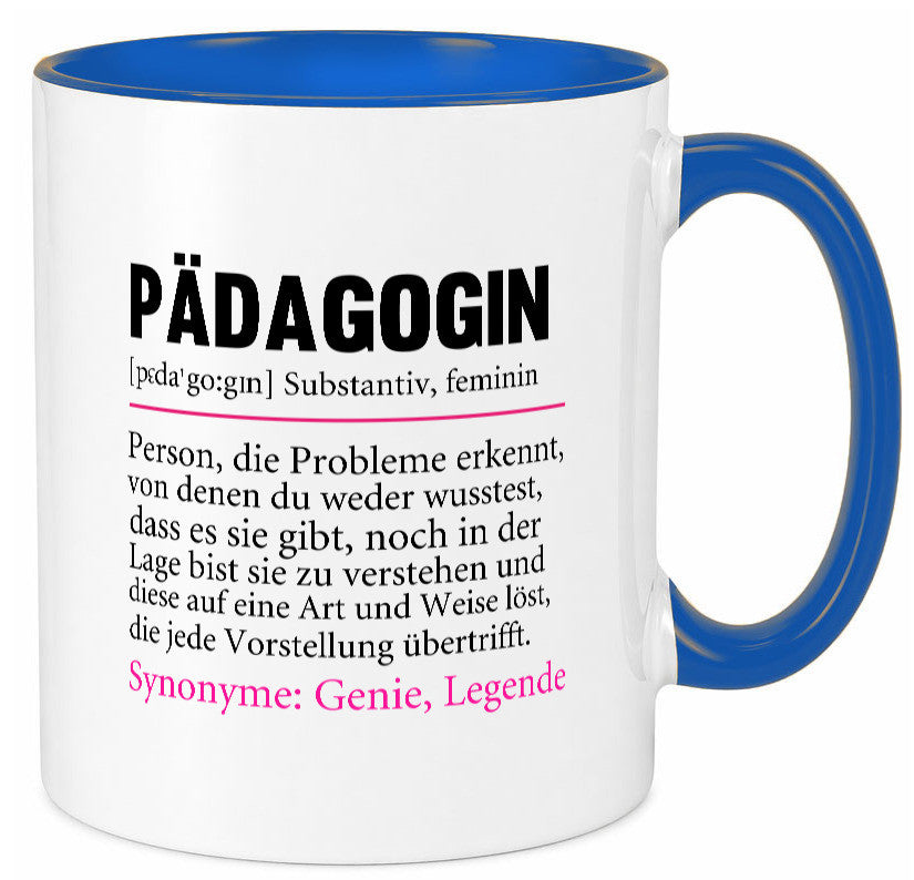 Pädagogin | Spruch lustig Humor Pädagogik v2 Geschenk Geschenkidee lustiger