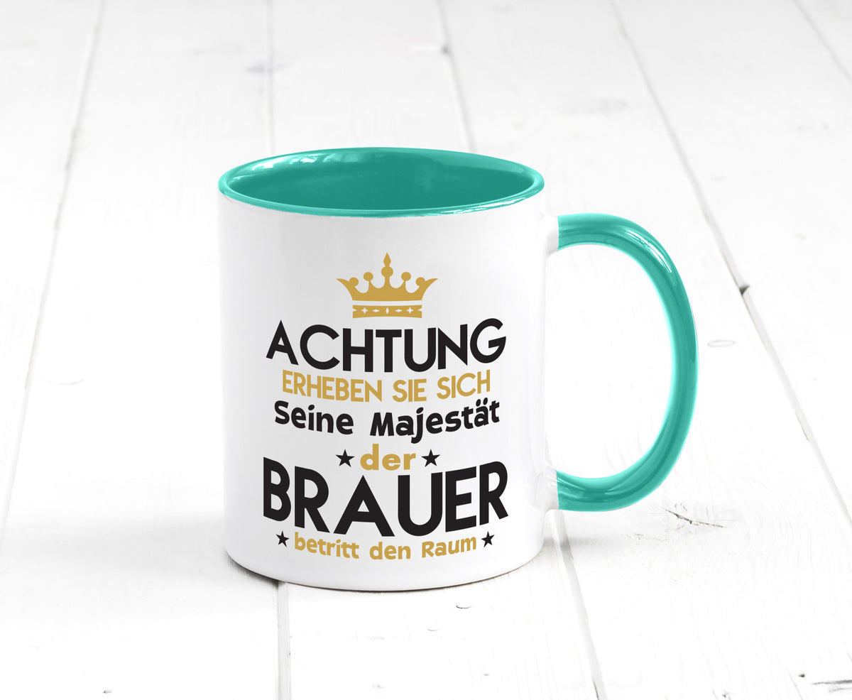 Seine Majestät Brauer | Bier Brauerei Humor Geschenkidee Tasse