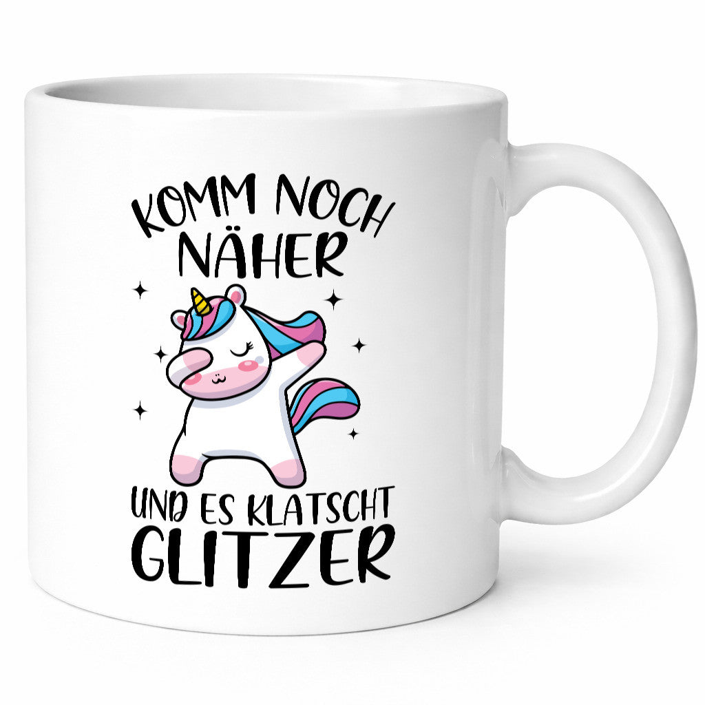 Komm näher, es klatscht Glitzer | Einhorn Strerne Geschenkidee Humor Tasse