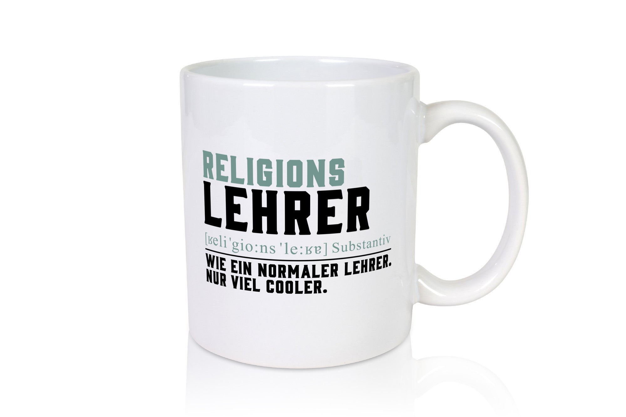 Religionslehrer | Lehrer Unterricht Lieblingslehrer Humor Geschenkidee Tasse
