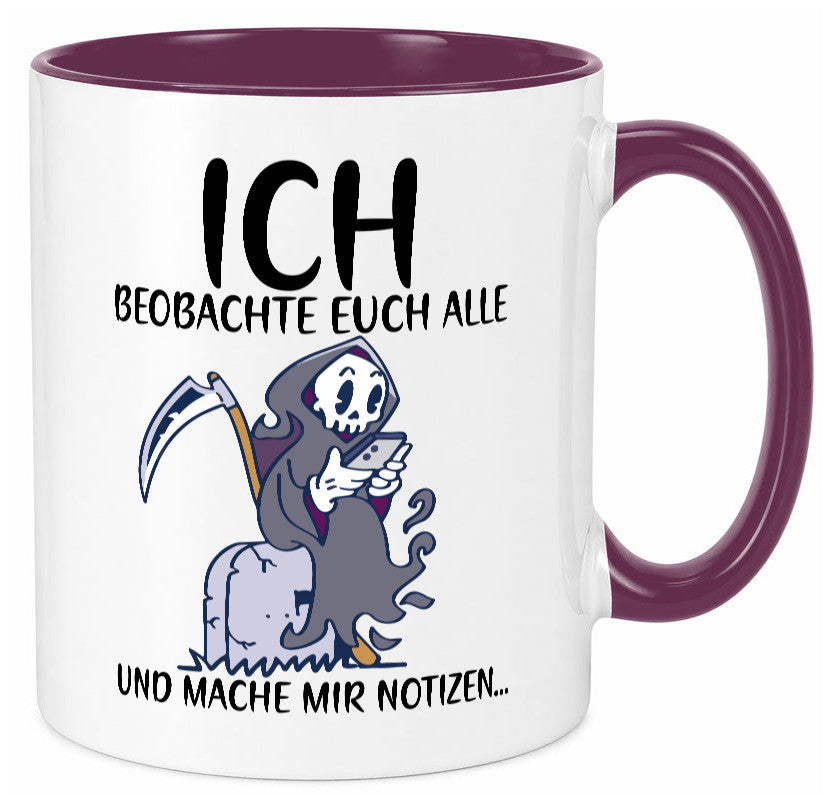 Ich beobachte euch | Sensenmann Sense Skelett Humor Geschenkidee Tasse