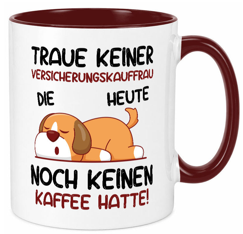 Traue keiner Versicherungskauffrau | Kauffrau Geschenk Humor Geschenkidee