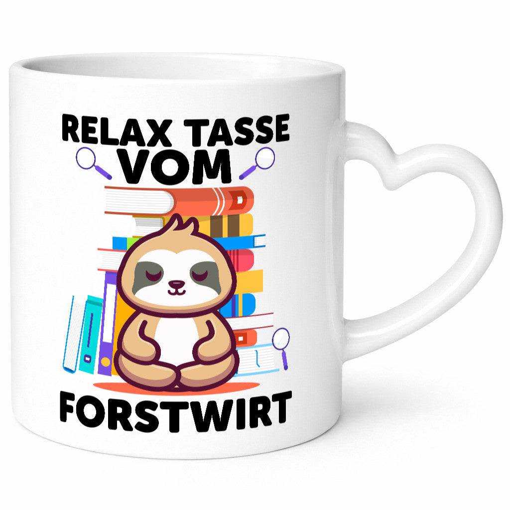 Relax Tasse: Forstwirt | Waldarbeiter Humor Arbeit Kollegen Büro Geschenkidee