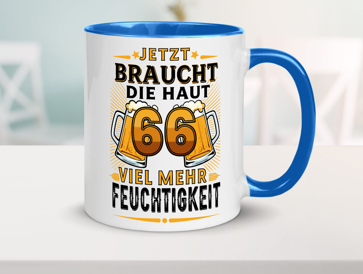 66 braucht die haut mehr Feuchtigkeit | 66. Geburtstag Humor Geschenkidee Tasse
