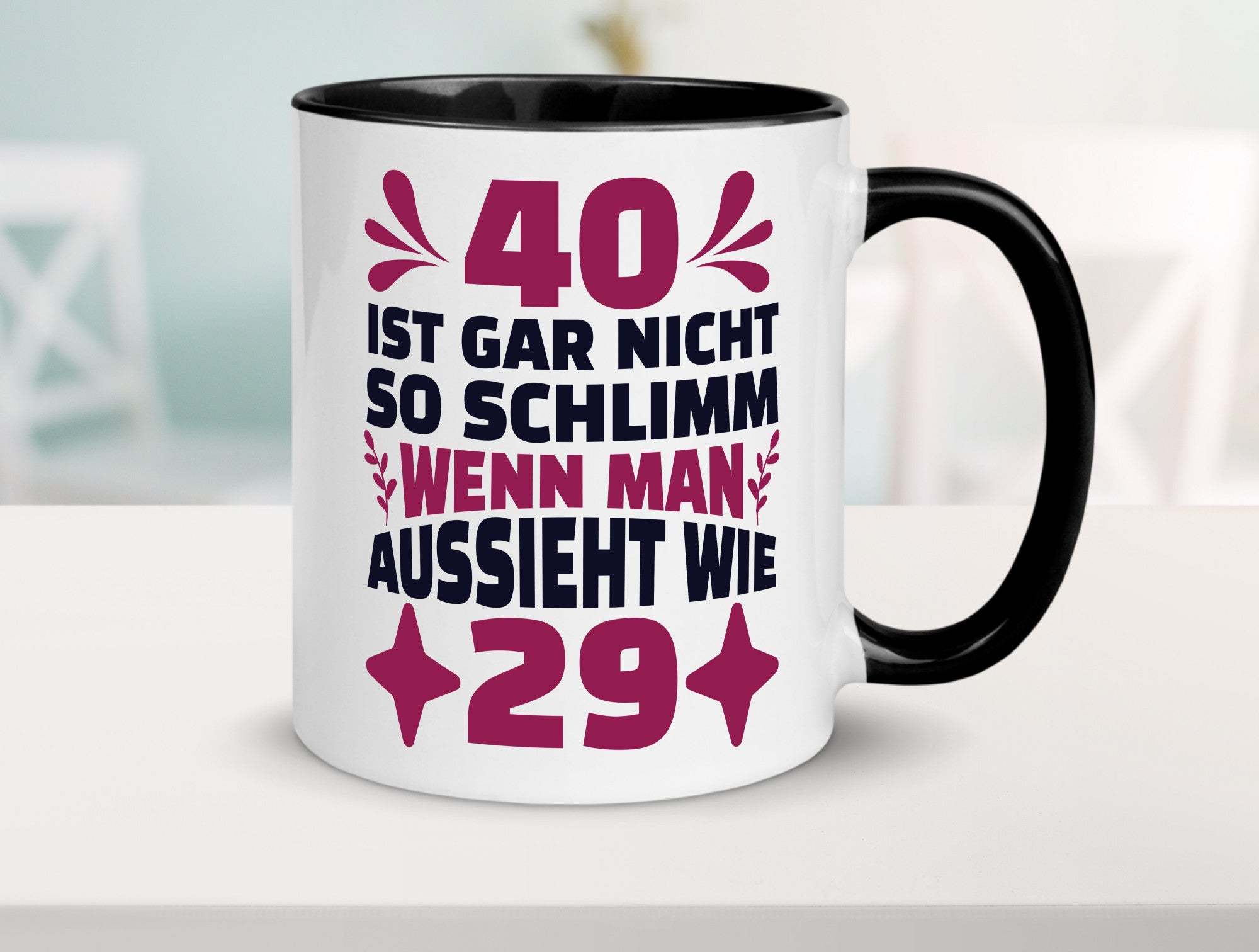 40 ist gar nicht schlimm | 40. Geburtstag Jung aussehen Geschenkidee Humor Tasse
