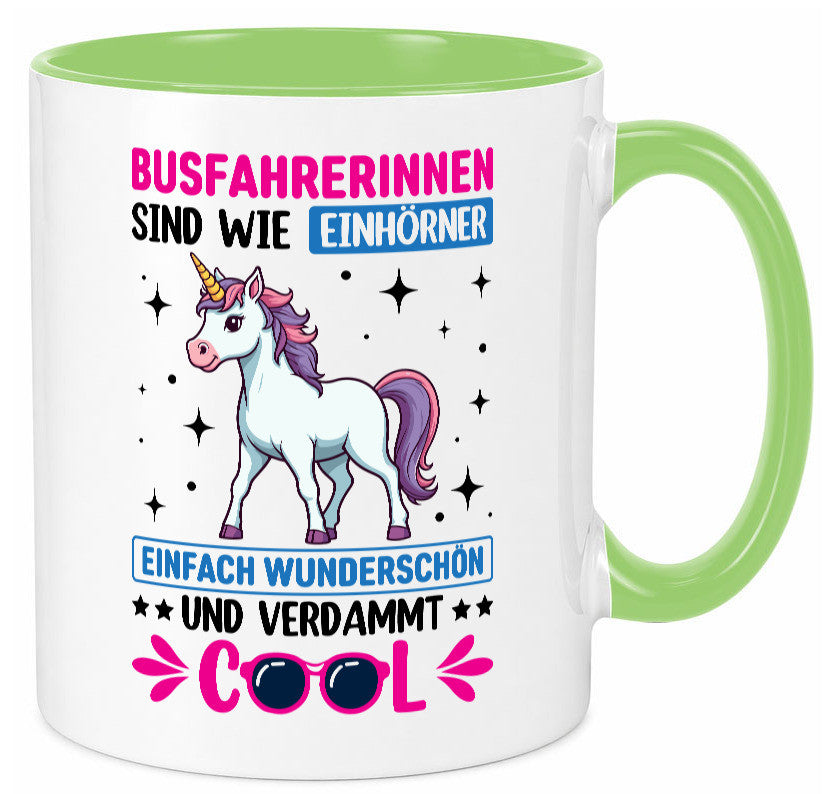 Bussfahrerinen sind wie einhorner | Einhorn Bussfahrerin Geschenkidee Humor Tasse