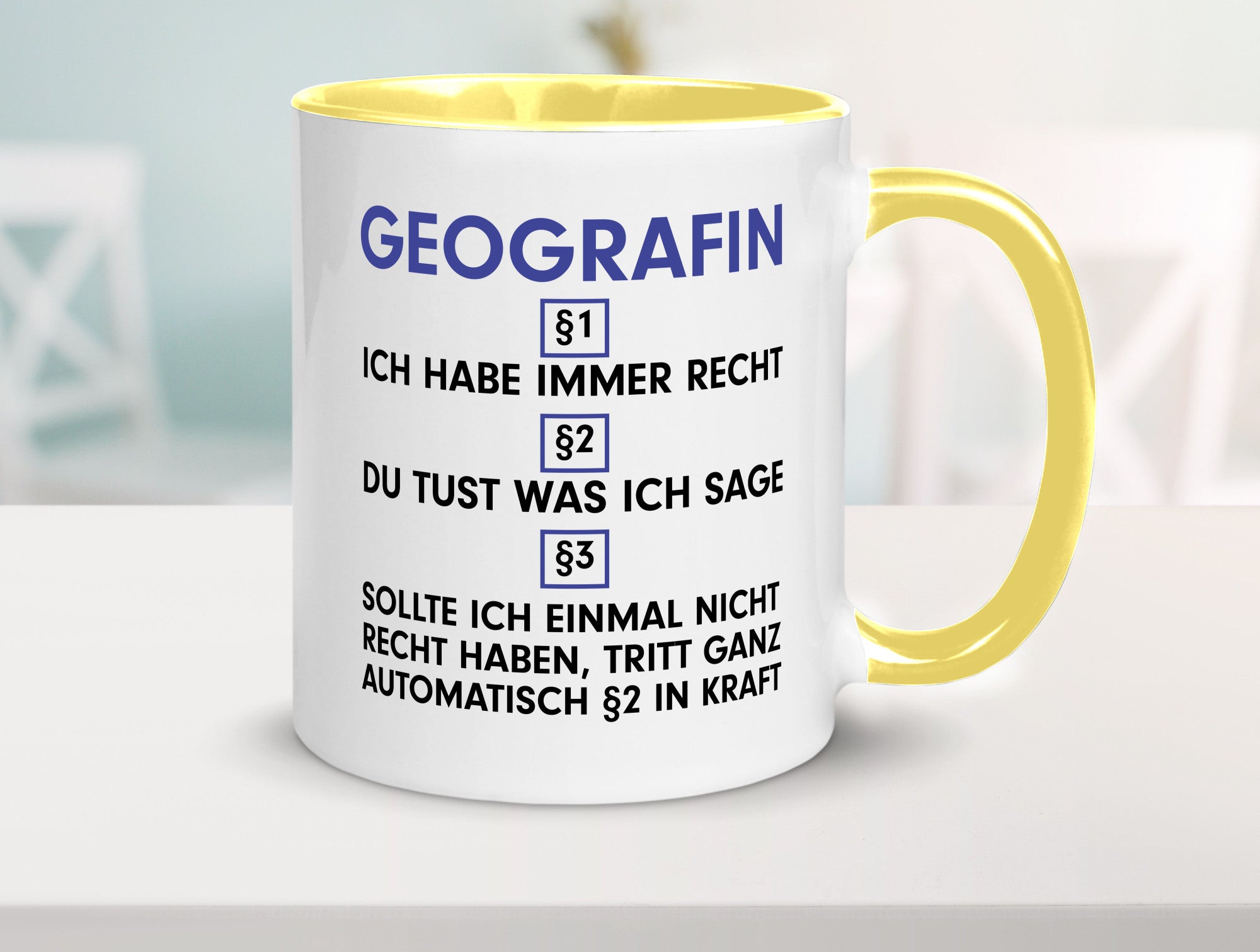 Ich habe immer Recht Geografin | Geografie v2 lustiger Spruch Geschenk Humor
