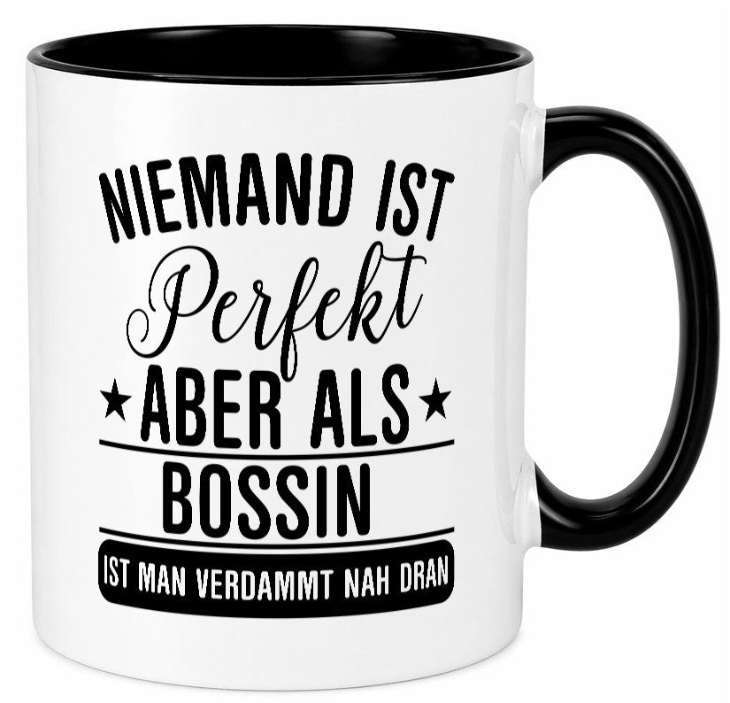 Verdammt nah dran: Bossin | Führungskraft Vorgesetzte Humor Geschenkidee Tasse