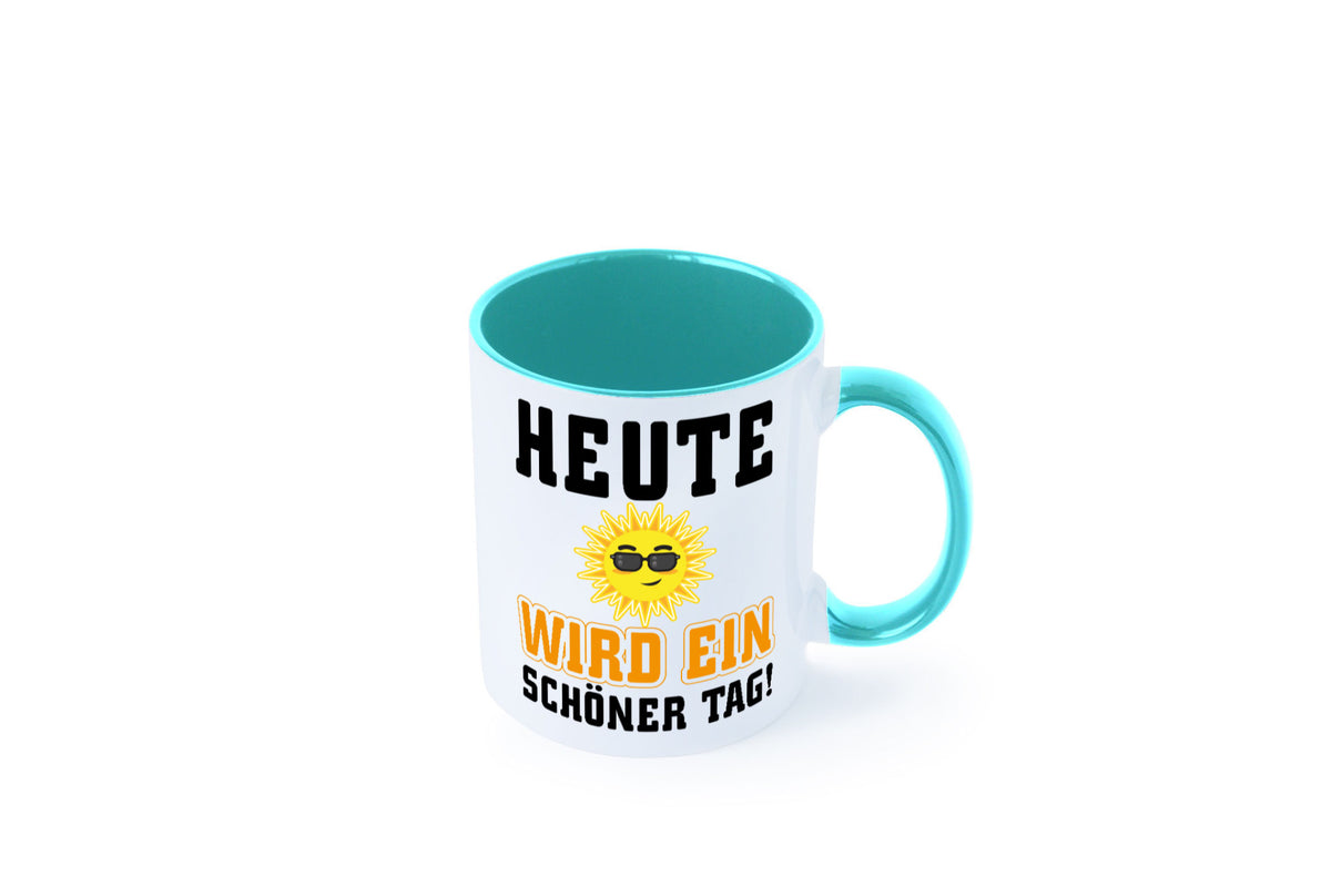 Schöner Tag Geschenk Humor Geschenkidee lustiger Spruch Tasse