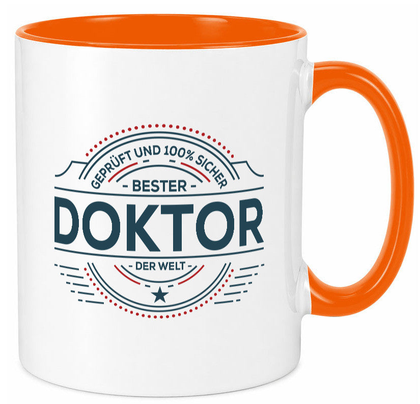 Geprüft und sicher: Doktor | Doktorand Doktortitel lustiger Spruch Geschenk Tasse
