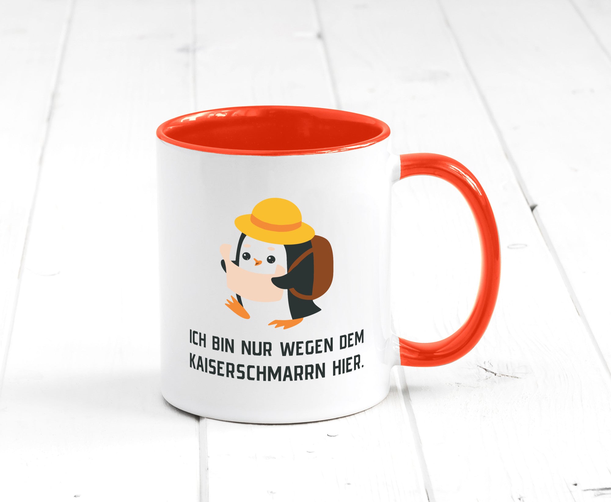 Ich bin nur wegen dem Kaiserschmarrn hier | Pinguin Geschenkidee Humor Tasse
