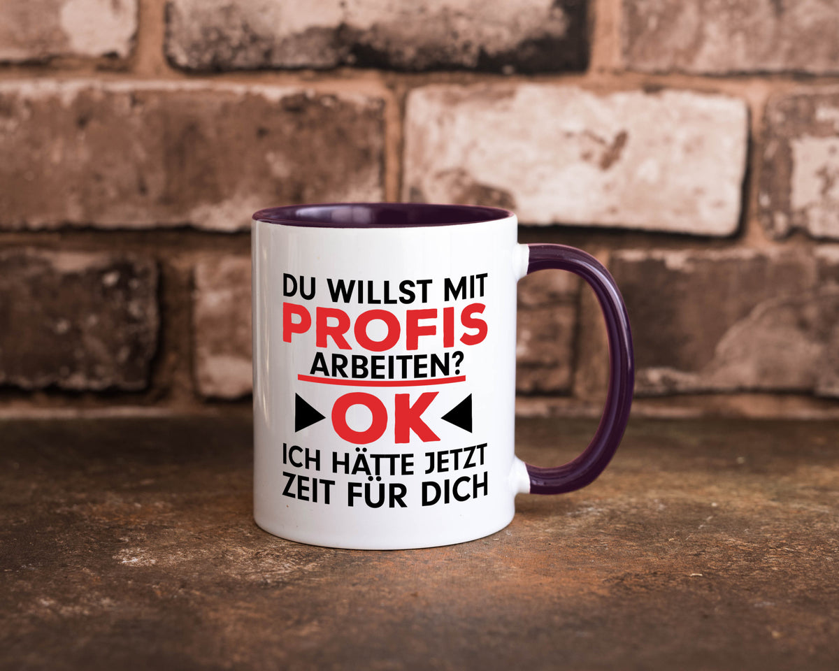 Profi Arbeiter | Arbeit Tasse mit Profis Beruf Geschenk Kollegen Büro lustiger