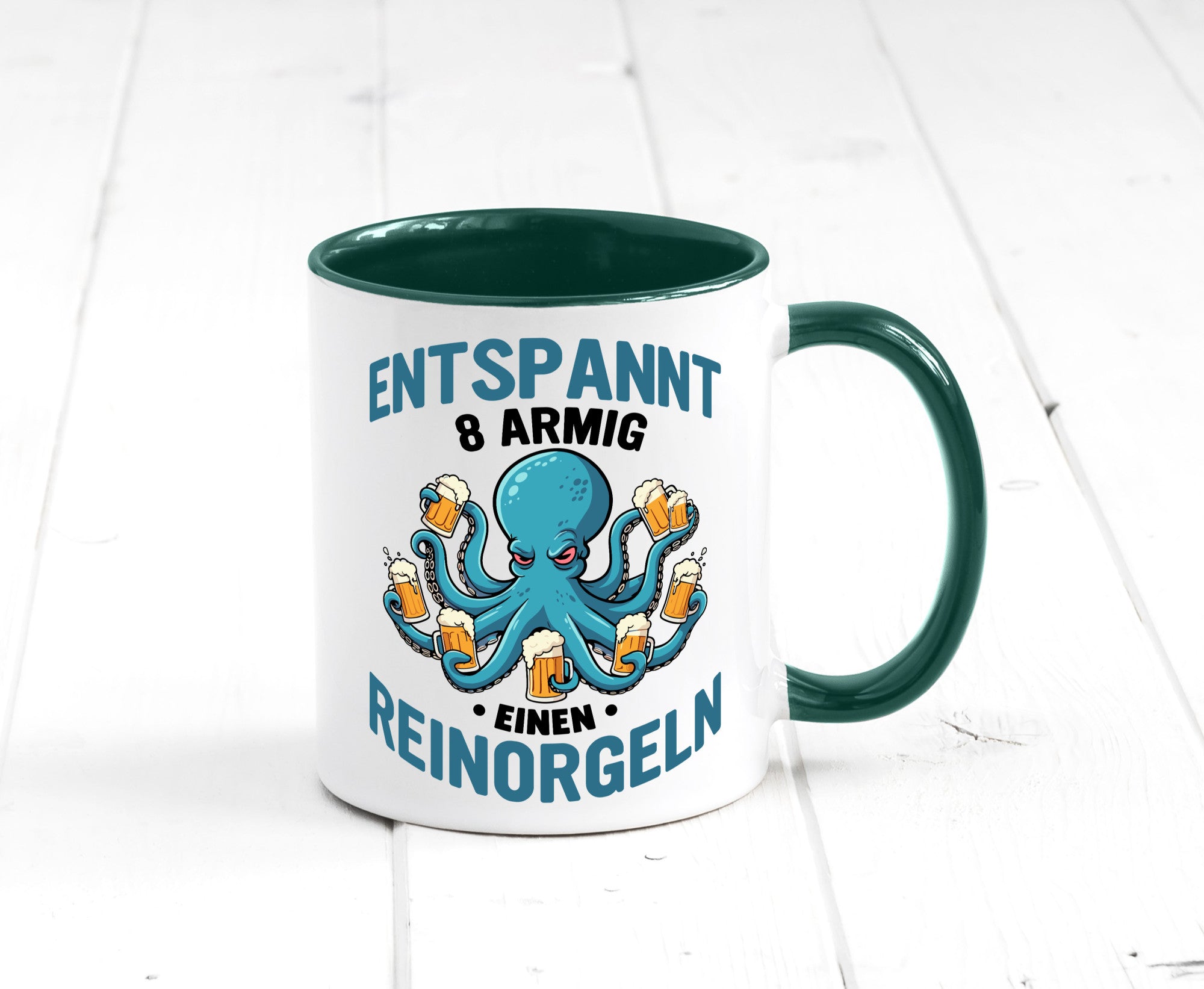 Entspannt 8 armig einen reinorgeln | Saufen Party v2 lustiger Spruch Geschenk