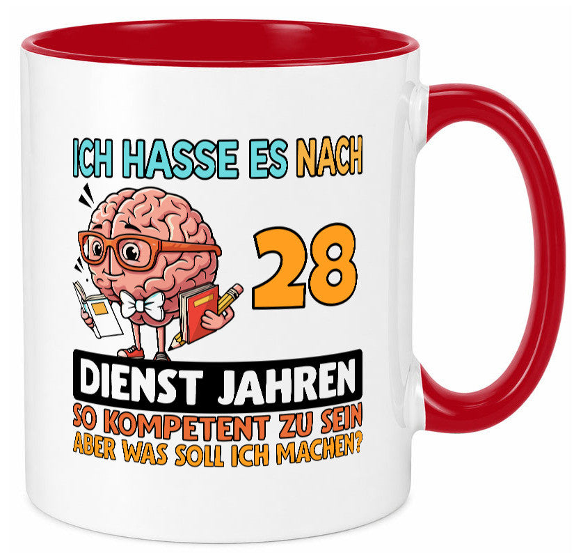28 Dienstjahre | Arbeit Kompetent Geschenkidee Kollegen Büro Humor Tasse