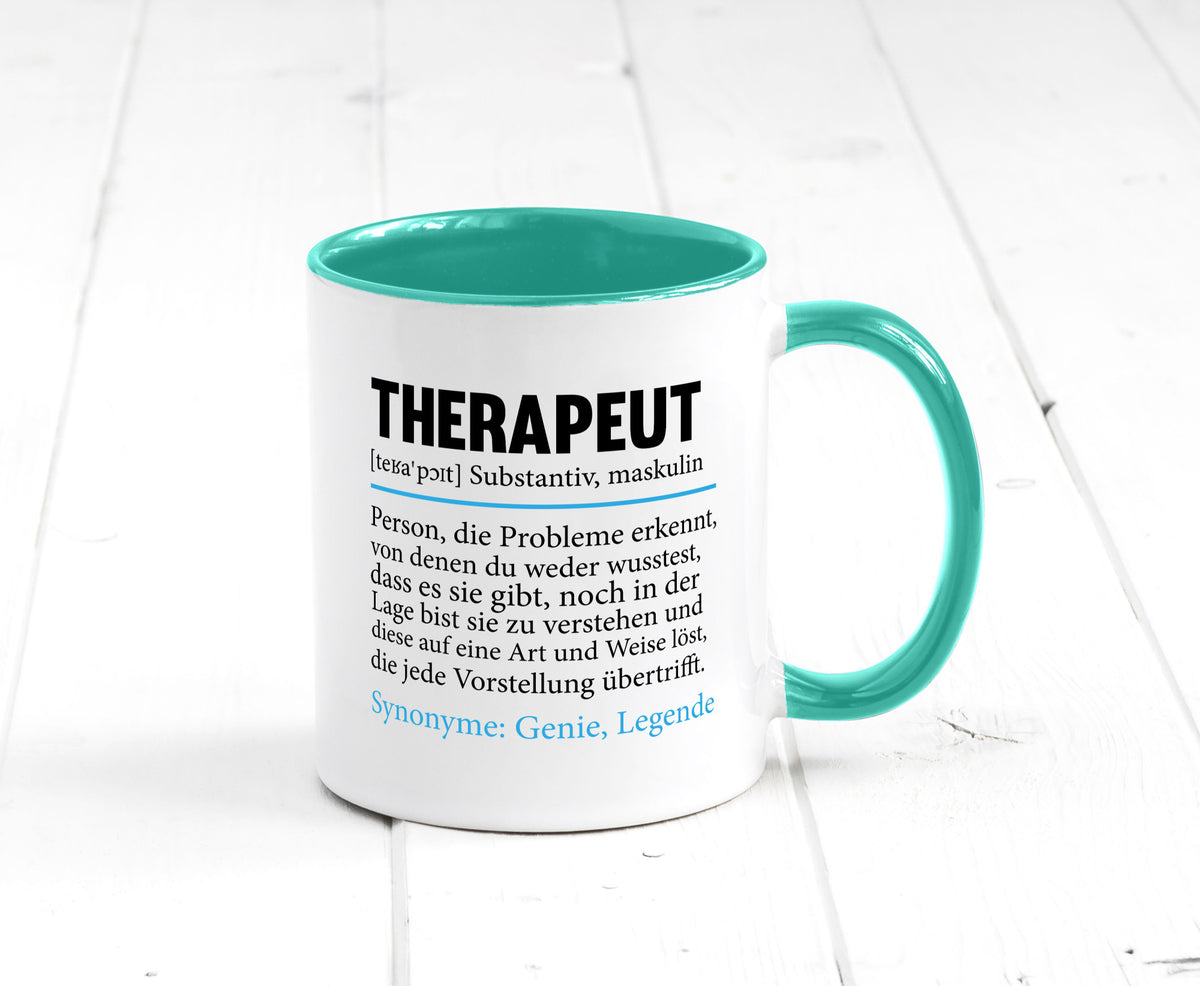 Therapeut | Psychotherapie Therapie Beruf lustig Humor Arbeit Kollegen Büro Tasse