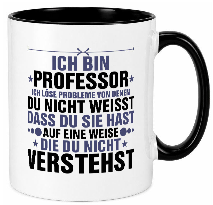 Löse Probleme: Professor | Uni Universität v2 Humor Geschenkidee Tasse