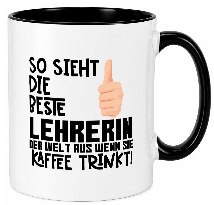Beste Lehrerin | Lehrer Tasse Schule Dankeschön lustiger Spruch Geschenk Humor