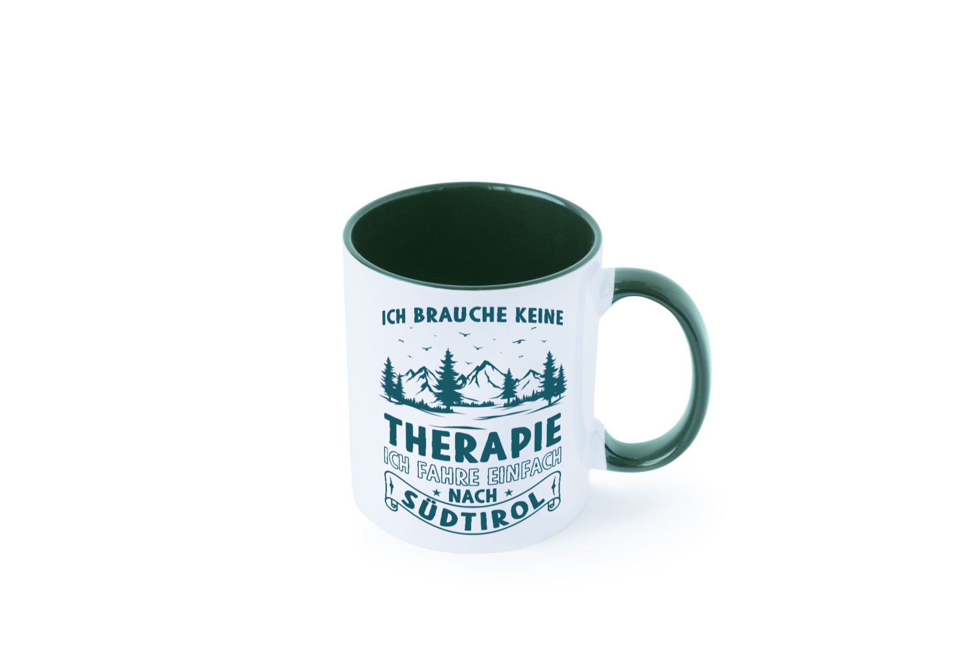 Keine Therapie, ich muss nach Südtirol | Berge Wald Geschenkidee Humor Tasse