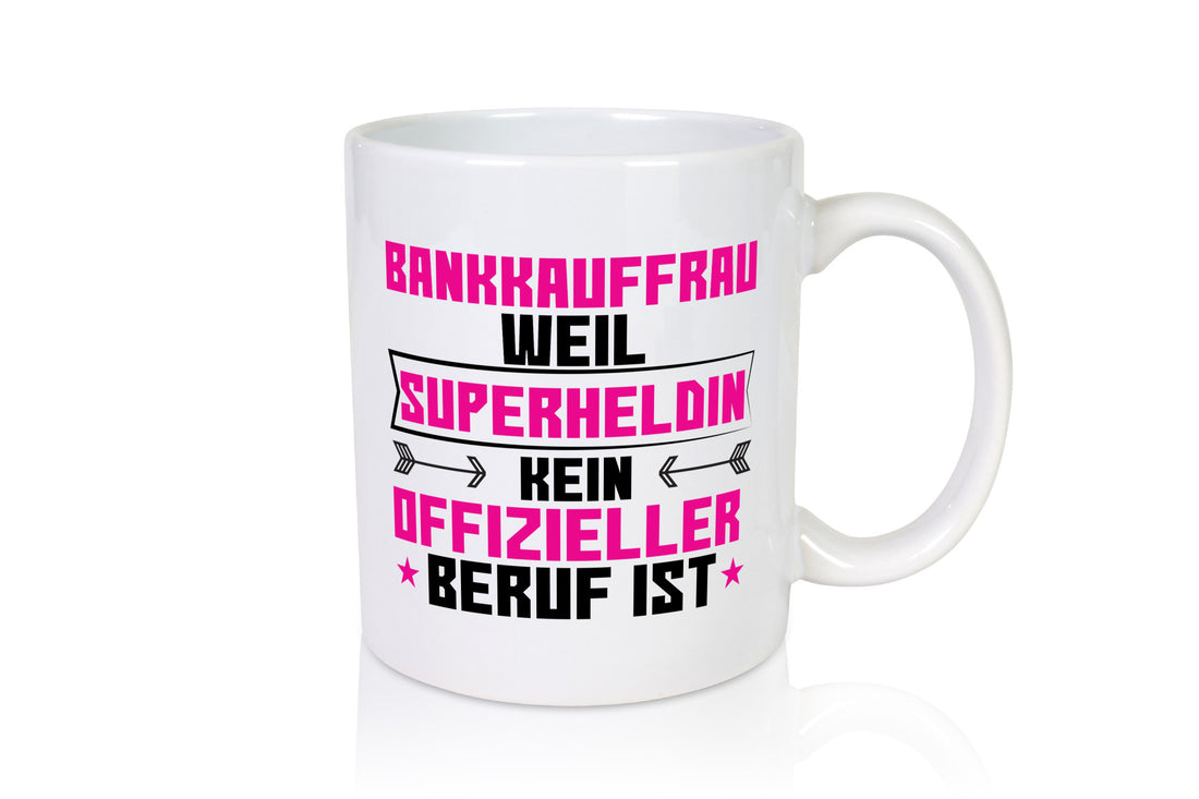 Superheldin Bankkauffrau | Kauffrau Bank Kaufleute lustiger Spruch Geschenk