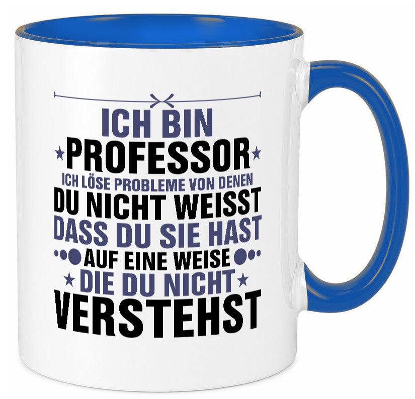 Löse Probleme: Professor | Uni Universität v2 Humor Geschenkidee Tasse